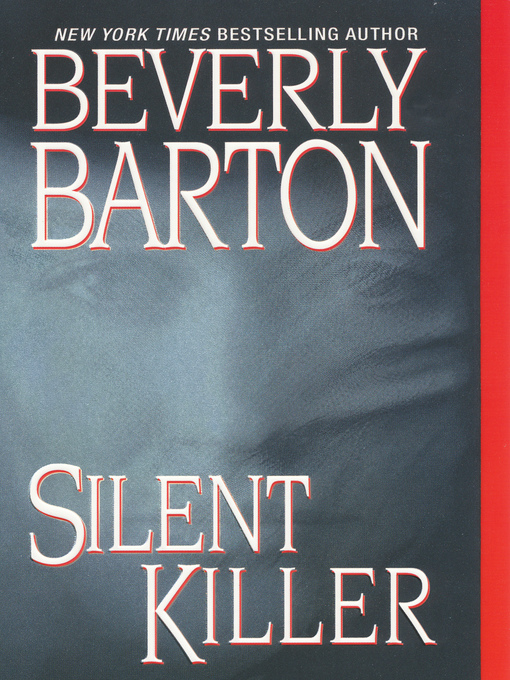 Title details for Silent Killer by Beverly Barton - Wait list